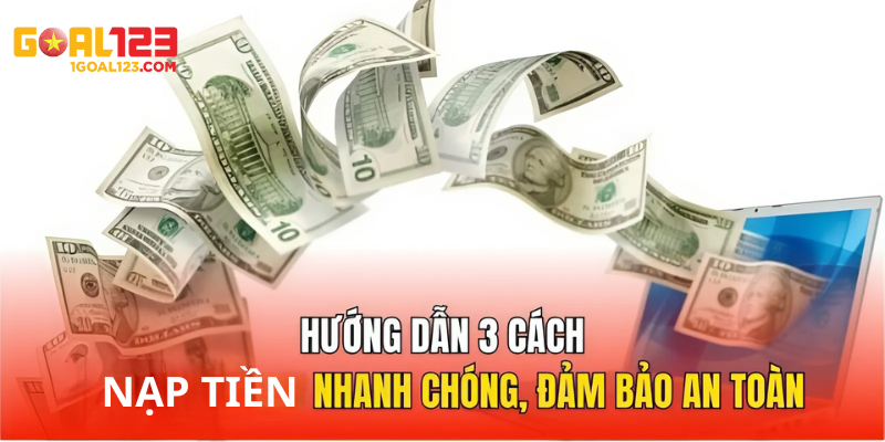 Hướng dẫn một số cách thức phổ biến như ví Momo, chuyển khoản,...
